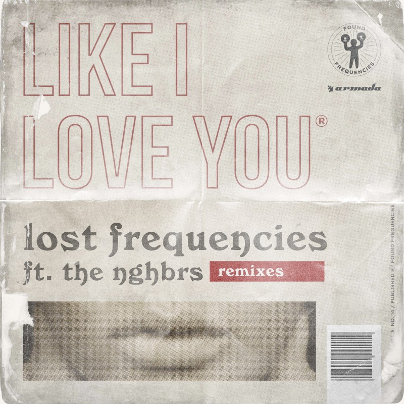 Like I Love You (Remixes Part 1)