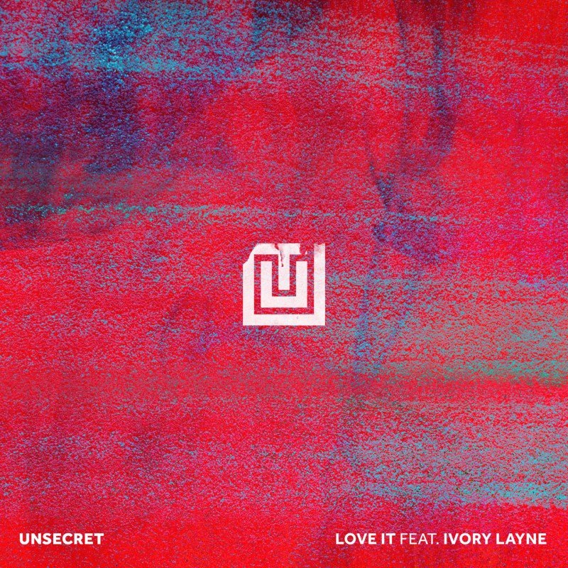 Love It (Feat. Ivory Layne)