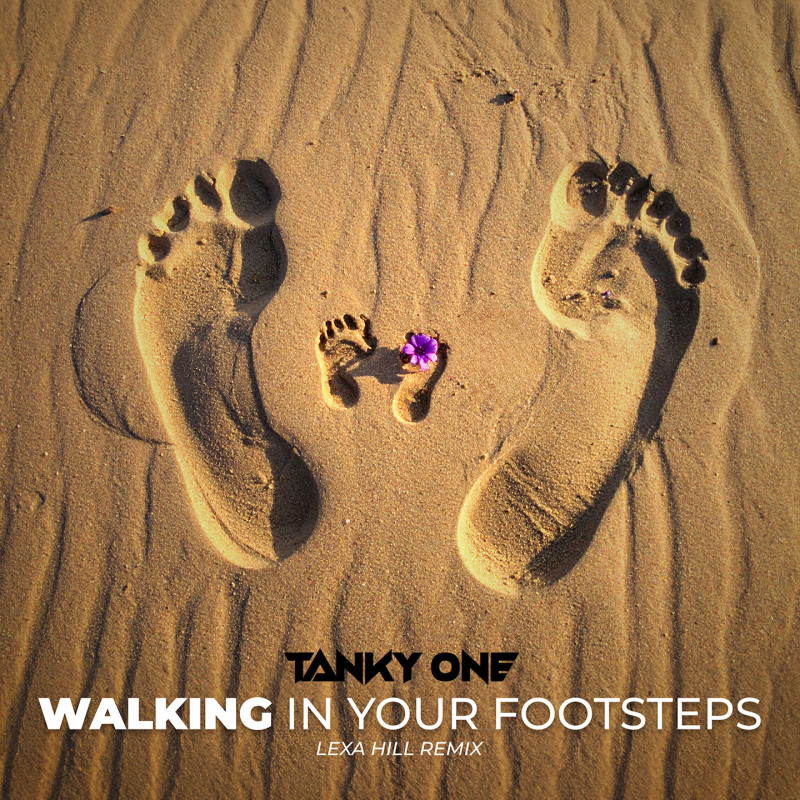 Walking in Your Footsteps